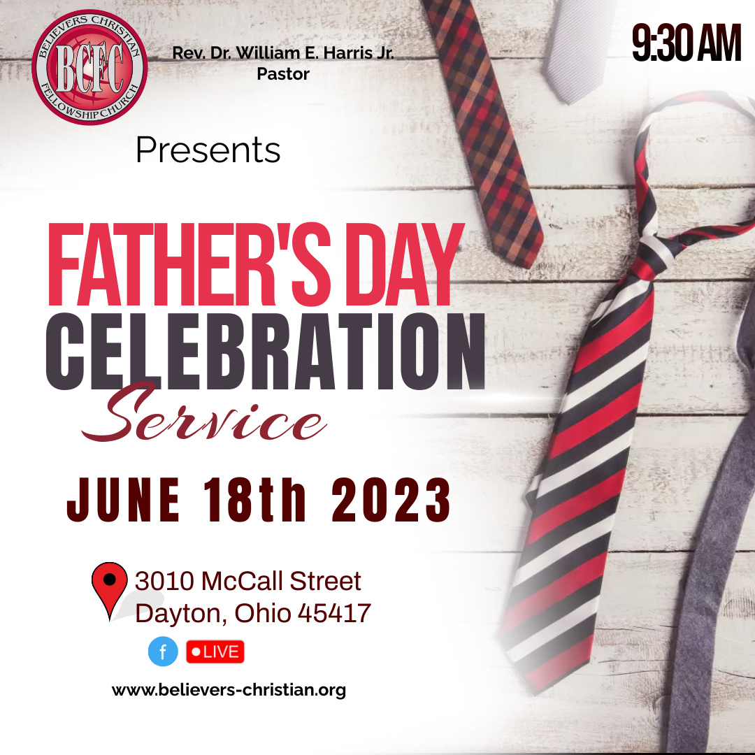 BCFC Father's Day Celebration Service Flyer. June 18, 2023, 9:30 AM